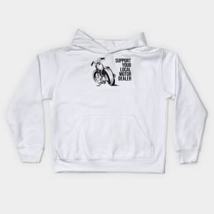 Support your local motor dealer Kids Hoodie